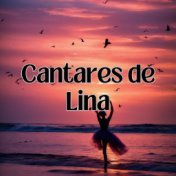 Cantares de Lina