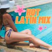 Hot Latin Mix