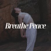 Breathe Peace