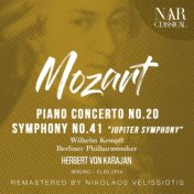 Mozart: Piano Concerto No. 20 &  Symphony No. 41 "Jupiter Symphony"