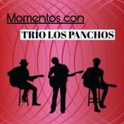 Momentos Con el Trio los Panchos