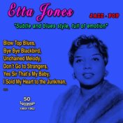 Etta Jones "Subtle and bluesy style, full of emotion" (Jazz singer - 50 Successes 1960-1962)