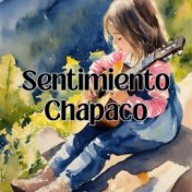 Sentimiento Chapaco