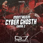 Montagem Cyber Ghosth Game 2