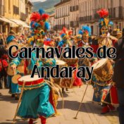 Carnavales de Andaray