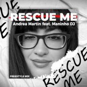 Rescue Me (Remix)