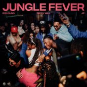 Jungle Fever (feat. J.P.)