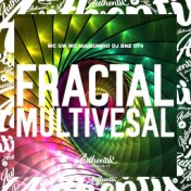 Fractal Multivesal