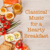 Classical Music for a Hearty Breakfast