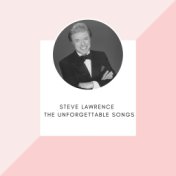 Steve Lawrence - The unforgettable songs