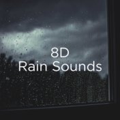 8D Rain Sounds