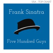 Five Hundred Guys (Billboard Hot 100 - No 73)