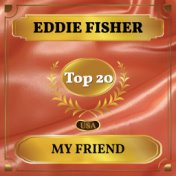 My Friend (Billboard Hot 100 - No 15)