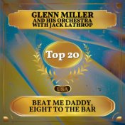 Beat Me Daddy, Eight to the Bar (Billboard Hot 100 - No 15)