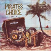 Pirates Choice Vol. 2