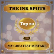 My Greatest Mistake (Billboard Hot 100 - No 17)