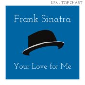 Your Love for Me (Billboard Hot 100 - No 60)