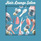 Hair Lounge Salon