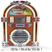 100 No.1 Hits of the '50's Vol. 1