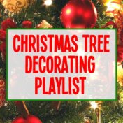 Christmas Tree Decorating Playlist