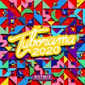 Tuborama 2020 (Hotmix Radio)