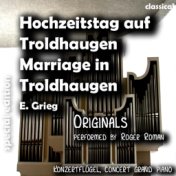 Marriage in Troldhaugen , Hochzeitstag Auf Troldhaugen (feat. Roger Roman)