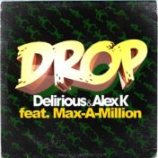 Drop (feat. Max-a-Million)