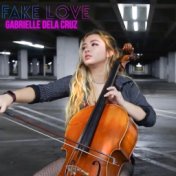 Fake Love (Cello Ballad)