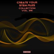 Create Your Stem Files Collection, Vol. 26 (Instrumental Versions And Tracks With Separate Sounds)