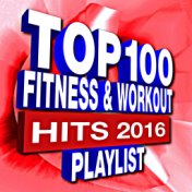 100 Fitness & Workout Playlist – Hits 2016