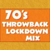 70's Throwback Lockdown Mix