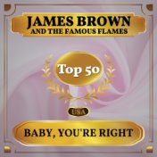 Baby, You're Right (Billboard Hot 100 - No 49)