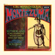 Graun: Montezuma – Excerpts (Opera Gala – Volume 6)