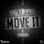 Move It (feat. Cass Stp & Kojo Funds)