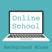 Online School Background Blues