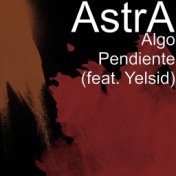 Algo Pendiente (feat. Yelsid)