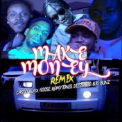 Make Money (Remix)