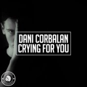 Crying For You