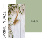 Spring in jazz Vol.5