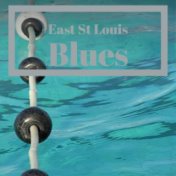 East St Louis Blues