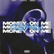 MONEY ON ME REMIX