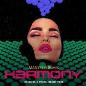 Harmony (ManyFew Remix)