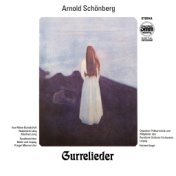 Schönberg: Gurre-Lieder