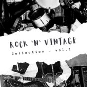 Rock 'n' Vintage Collection - Vol. 1