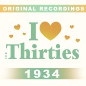 I Love The Thirties: 1934
