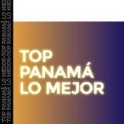 Top Panamá lo Mejor