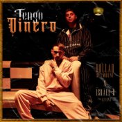 Tengo Dinero (feat. Israel B)