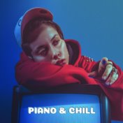 Piano & Chill