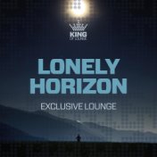 Lonely Horizon - Exclusive Lounge