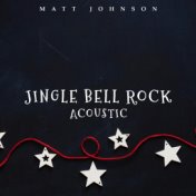 Jingle Bell Rock (Acoustic)